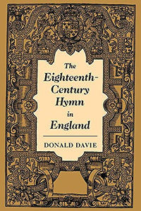 The Eighteenth-Century Hymn in England 
