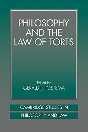 Philosophy and the Law of Torts