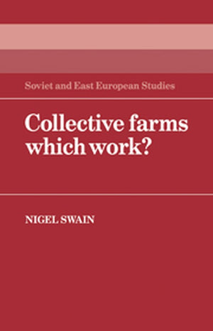 Collective Farms which Work?