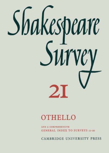 Shakespeare Survey: Volume 21, Othello, with an Index to Surveys 11-20