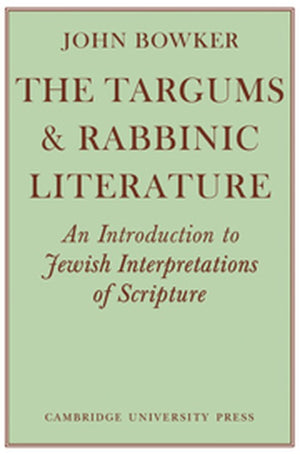 The Targums and Rabbinic Literature