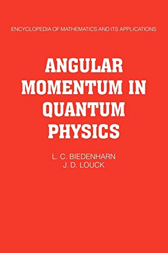 Angular Momentum in Quantum Physics