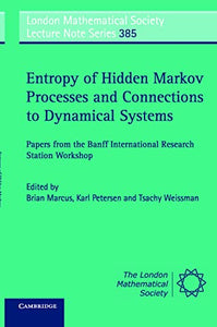 Entropy of Hidden Markov Processes and Connections to Dynamical Systems 