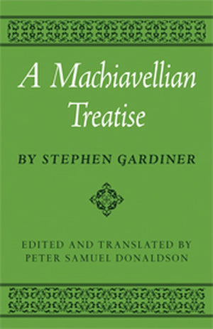 A Machiavellian Treatise