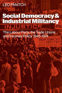 Social Democracy and Industrial Militiancy 