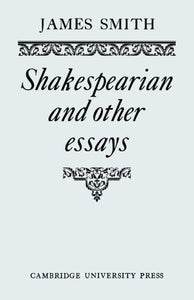 Shakespearian and Other Essays 