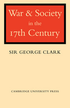 War and Society in the Seventeenth Century