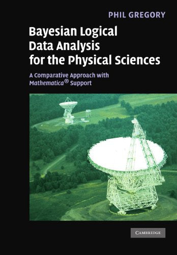 Bayesian Logical Data Analysis for the Physical Sciences