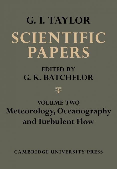 The Scientific Papers of Sir Geoffrey Ingram Taylor