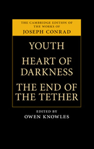 Youth, Heart of Darkness, The End of the Tether