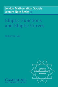 Elliptic Functions and Elliptic Curves 