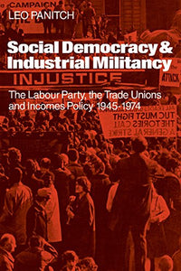 Social Democracy and Industrial Militiancy 