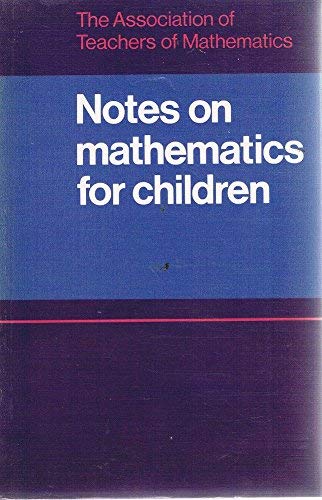 Notes on Mathematics for Children
