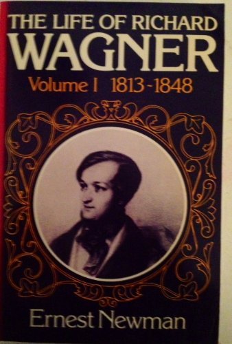 Life of Wagner Vol 1