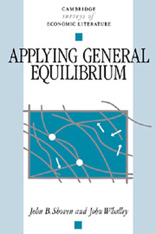 Applying General Equilibrium