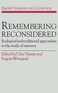 Remembering Reconsidered 