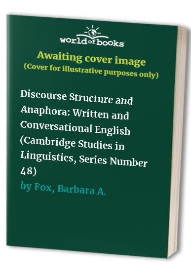 Discourse Structure and Anaphora