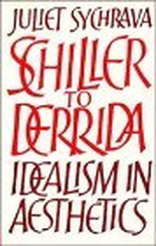 Schiller to Derrida