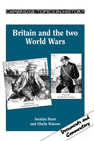 Britain and the Two World Wars