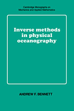 Inverse Methods in Physical Oceanography