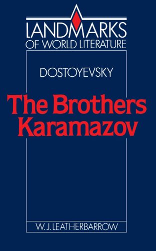Dostoyevsky: The Brothers Karamazov