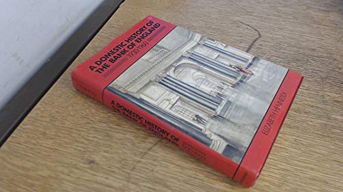 A Domestic History of the Bank of England, 19301960