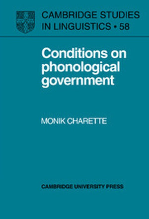 Conditions on Phonological Government