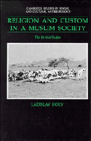 Religion and Custom in a Muslim Society