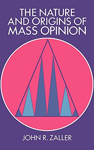 The Nature and Origins of Mass Opinion