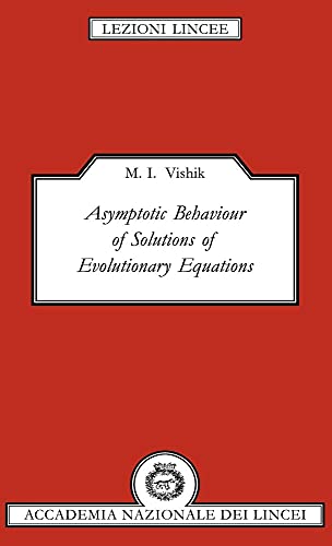 Asymptotic Behaviour of Solutions of Evolutionary Equations