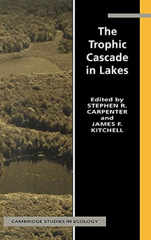 The Trophic Cascade in Lakes