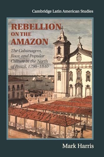 Rebellion on the Amazon