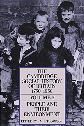The Cambridge Social History of Britain, 17501950
