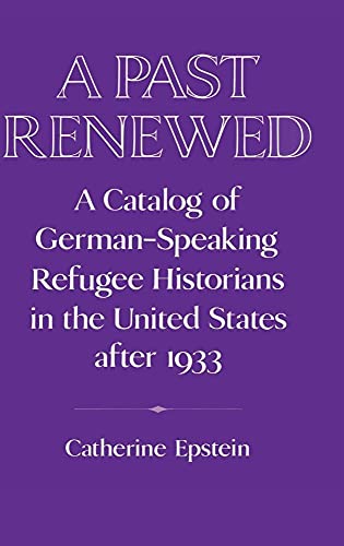 A Past Renewed