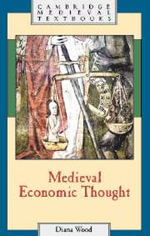 Medieval Economic Thought