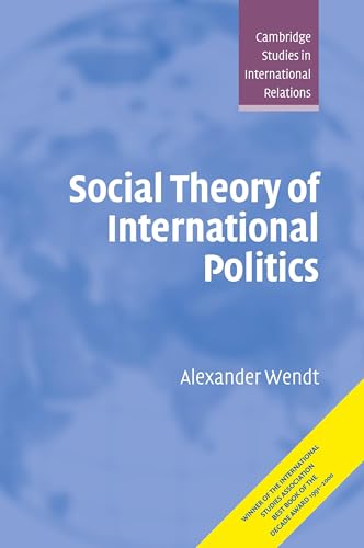 Social Theory of International Politics