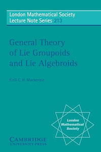 General Theory of Lie Groupoids and Lie Algebroids 