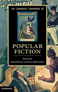 The Cambridge Companion to Popular Fiction 