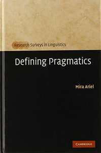 Defining Pragmatics 