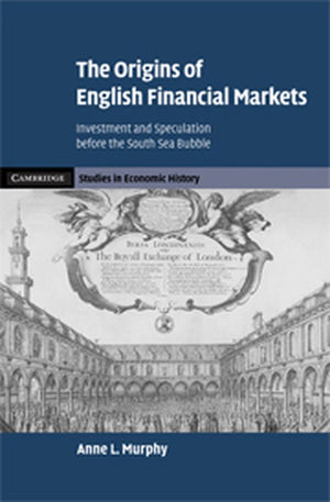 The Origins of English Financial Markets
