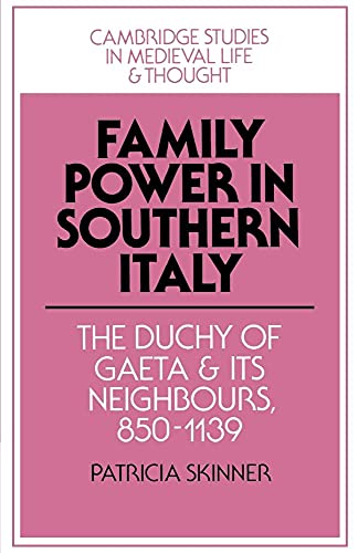 Family Power in Southern Italy
