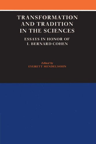 Transformation and Tradition in the Sciences