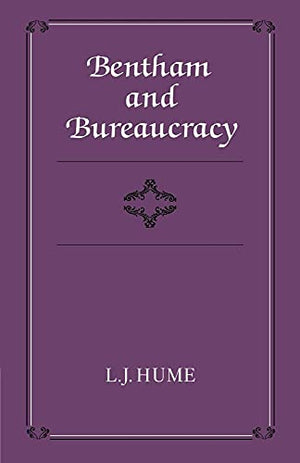 Bentham and Bureaucracy