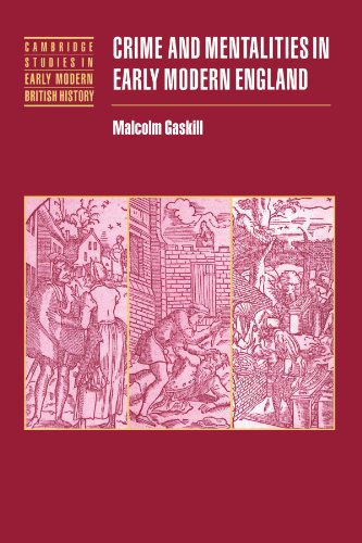 Crime and Mentalities in Early Modern England