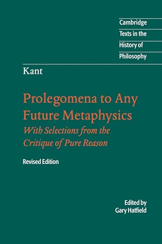 Immanuel Kant: Prolegomena to Any Future Metaphysics