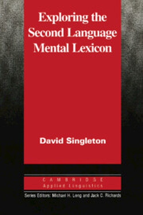 Exploring the Second Language Mental Lexicon