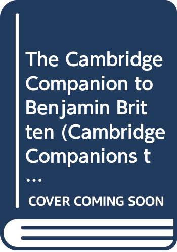 The Cambridge Companion to Benjamin Britten