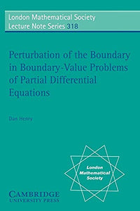Perturbation of the Boundary in Boundary-Value Problems of Partial Differential Equations 