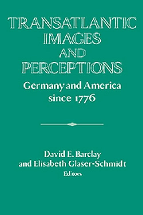Transatlantic Images and Perceptions