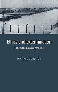 Ethics and Extermination 
